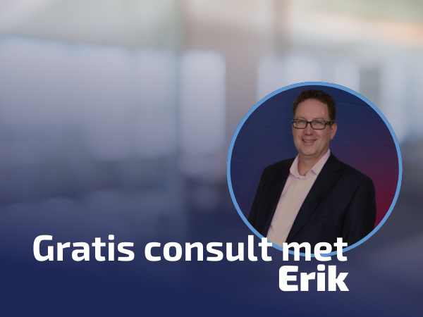 Gratis consult met Erik!
